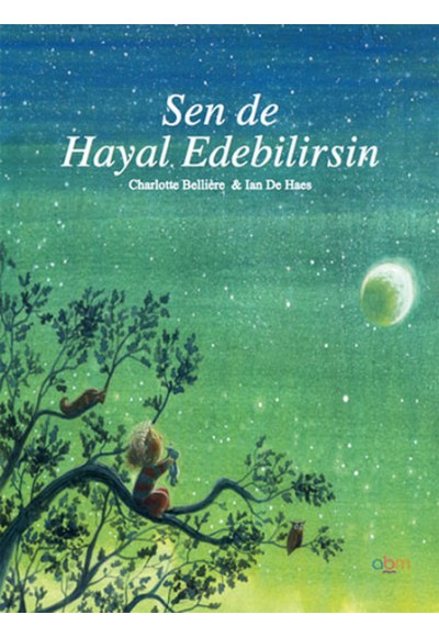 Sen de Hayal Edebilirsin