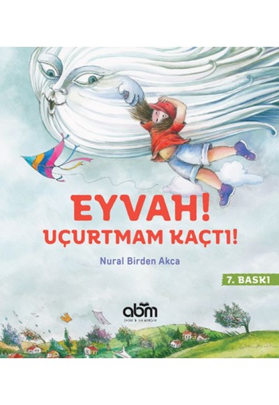 Eyvah! Uçurtmam Kaçtı!