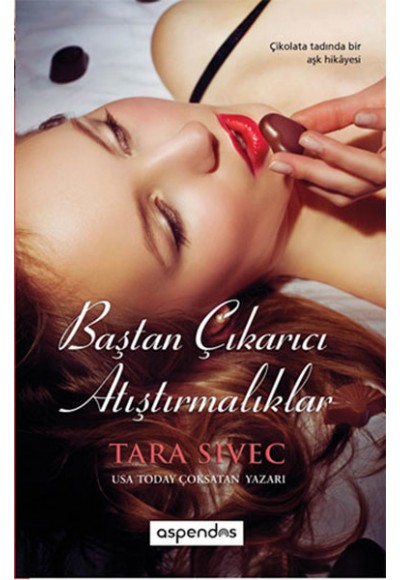 Baştan Çıkarıcı Atıştırmalıklar