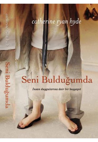 Seni Bulduğumda