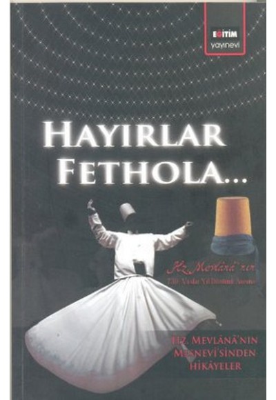 Hayırlar Fethola...