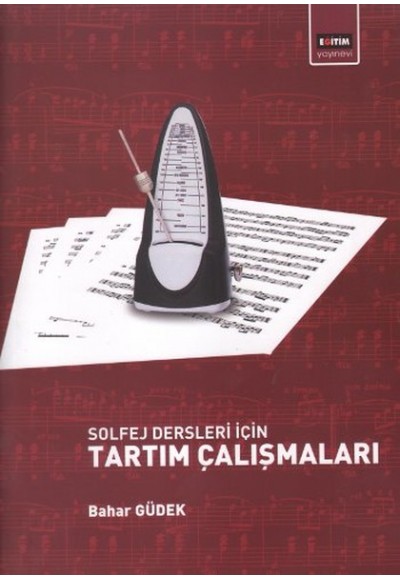 Solfej Dersleri İçin Tartım Çalışmaları