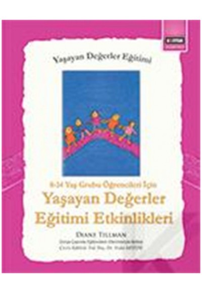 Yaşayan Değerler Eğitimi Etkinlikleri