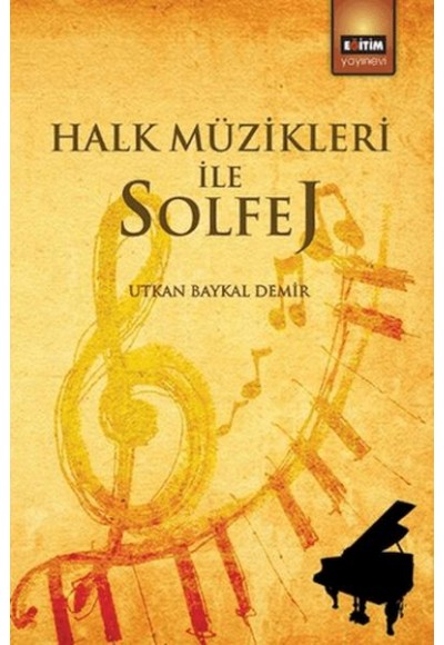 Halk Müzikleri İle Solfej