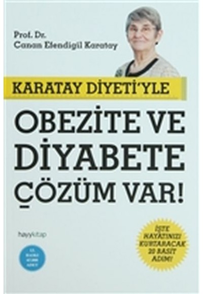 Karatay Diyeti'yle Obezite ve Diyabete Çözüm Var!