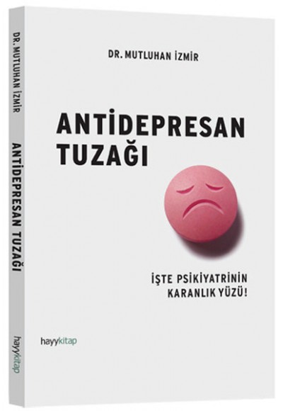 Antidepresan Tuzağı