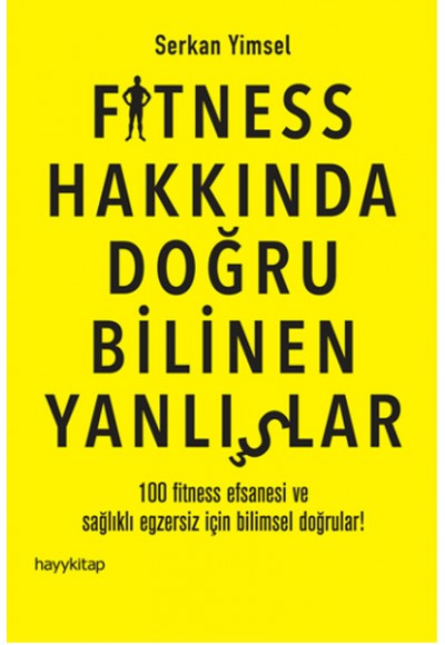 Fitness Hakkında Doğru Bilinen Yanlışlar