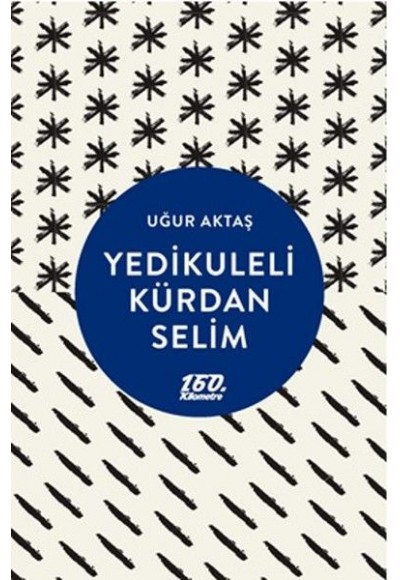Yedikuleli Kürdan Selim