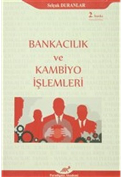 Bankacılık ve Kambiyo İşlemleri (Üner Ertem)