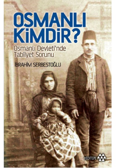 Osmanlı kimdir?