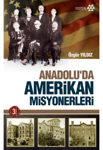 Anadoluda Amerikan Misyonerliği