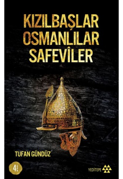 Kızılbaşlar Osmanlılar Safeviler