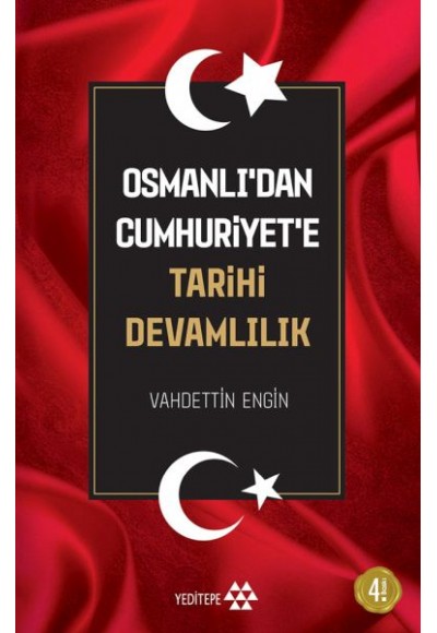 Osmanlı'dan Cumhuriyet'e Tarihi Devamlılık