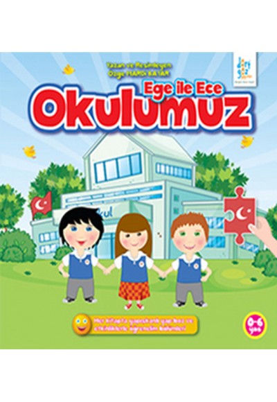 Ege ile Ece - Okulumuz