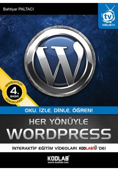 Her Yönüyle WordPress  Oku, İzle, Dinle, Öğren