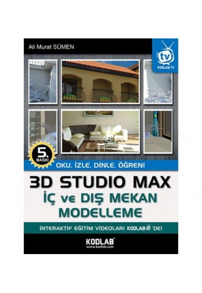 3D Studio Max İç ve Dış Mekan Modelleme  Oku, İzle, Dinle, Öğren