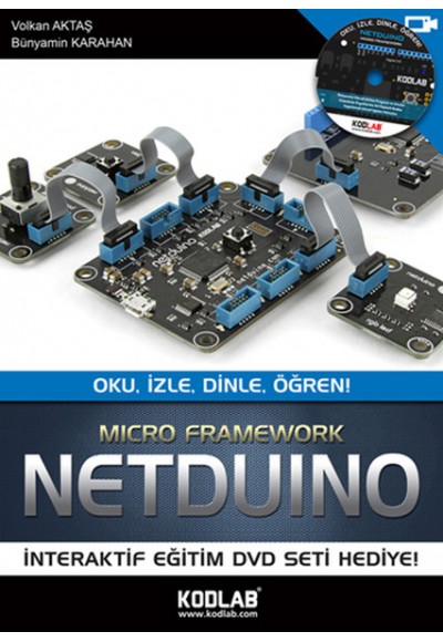 Netduino - Oku, İzle, Dinle, Öğren