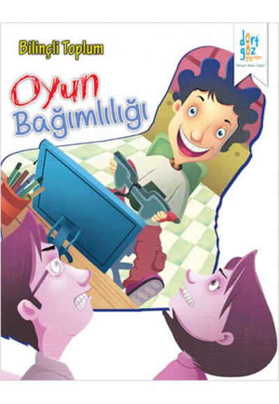 Oyun Bağımlılığı - Bilinçli Toplum