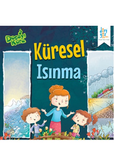 Doğayı Koru - Küresel Isınma