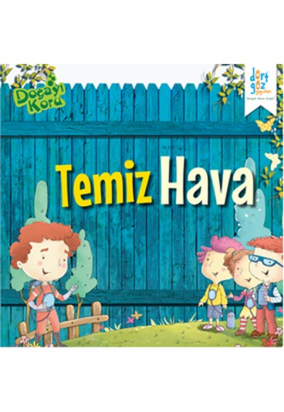 Doğayı Koru - Temiz Hava