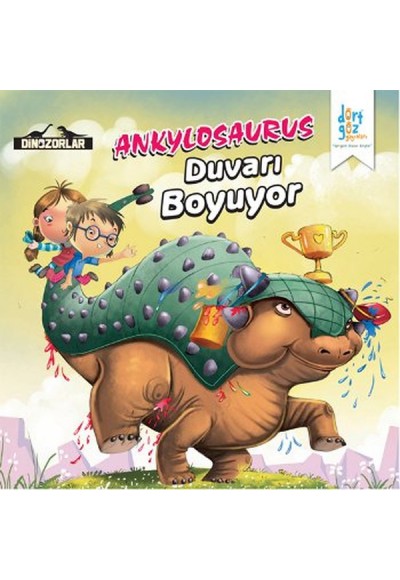 Dinozorlar - Ankylosaurus Duvarı Boyuyor