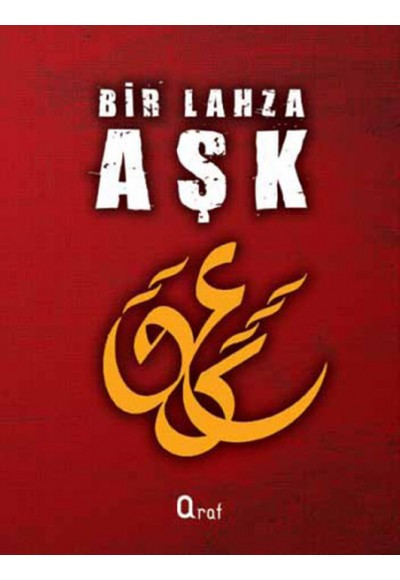 Bir Lahza Aşk