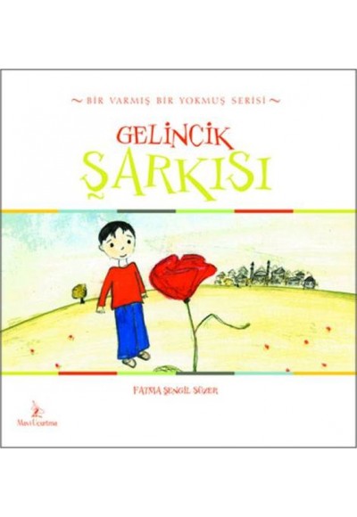 Gelincik Şarkısı