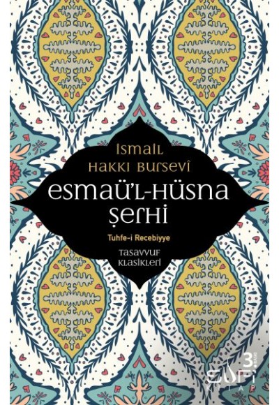 Esmaül Hüsna Şerhi