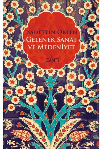 Gelenek Sanat ve Medeniyet
