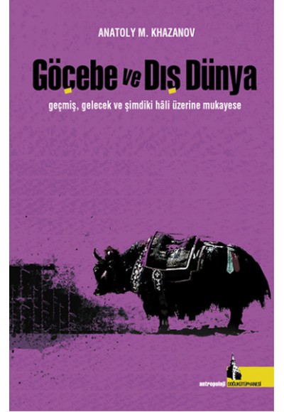 Göçebe ve Dış Dünya