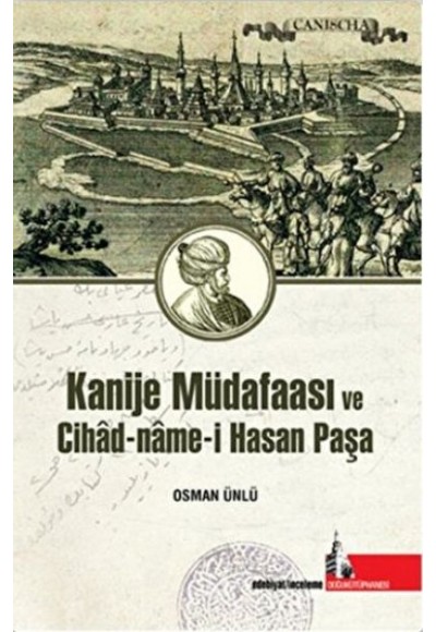 Kanije Müdafaası ve Cihad-Name-i Hasan Paşa