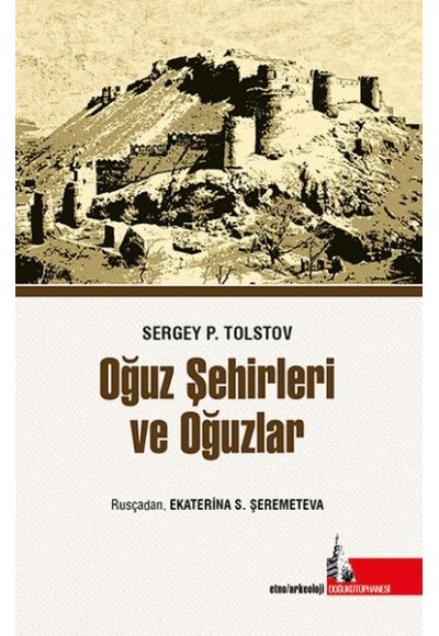 Oğuz Şehirleri ve Oğuzlar