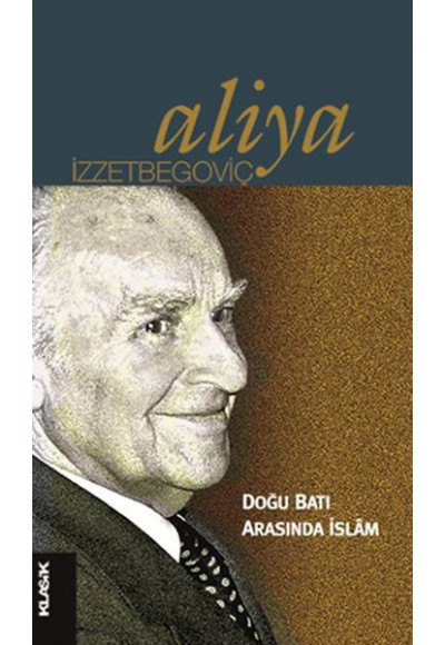 Doğu Batı Arasında İslam