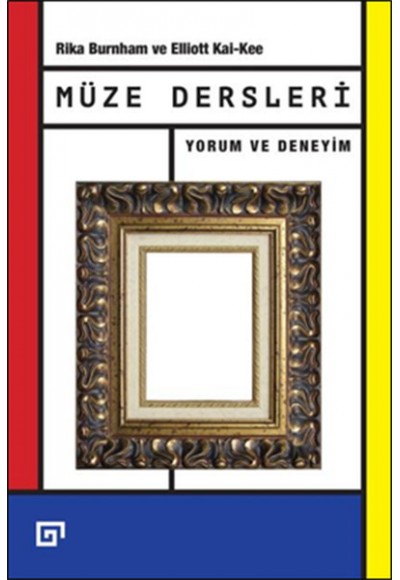 Müze Dersleri  Yorum ve Deneyim
