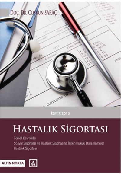 Hastalık Sigortası