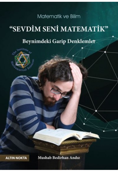 Altın Nokta Seevdim Seni Matematik - Beynimdeki Garip Denklemler