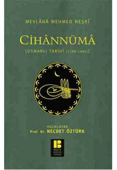 Cihannüma  Osmanlı Tarihi (1288-1485)