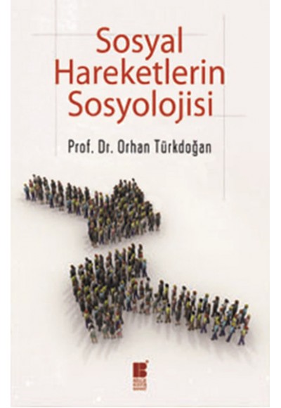 Sosyal Hareketlerin Sosyolojisi