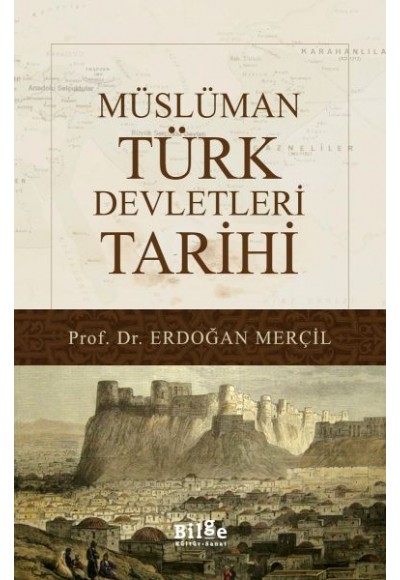 Müslüman Türk Devletleri Tarihi