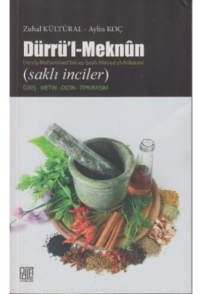 Dürrü'l-Meknun (Saklı İnciler)  Giriş-Metin-Dizin-Tıpkıbasım)