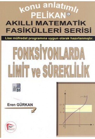 Fonksiyonlarda Limit ve Süreklilik - Akıllı Matematik Fasiküleri Serisi