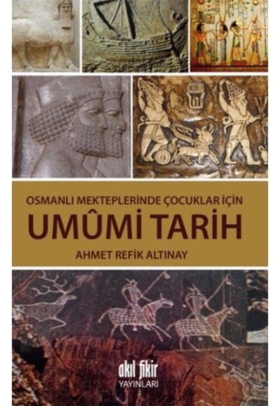Osmanlı Mekteplerinde Çocuklar İçin Umumi Tarih