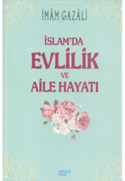 İslamda Evlilik ve Aile Hayatı