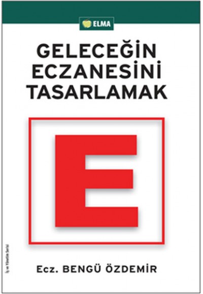 Geleceğin Eczanesini Tasarlamak