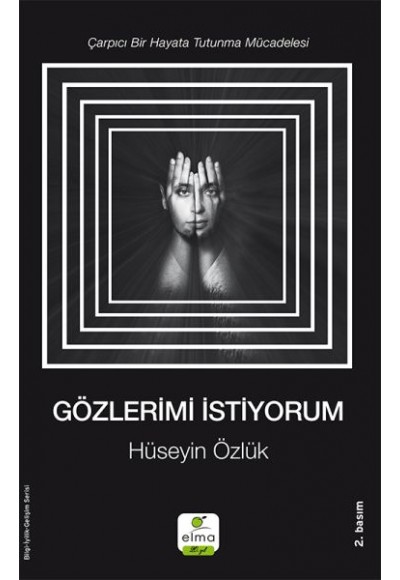 Gözlerimi İstiyorum