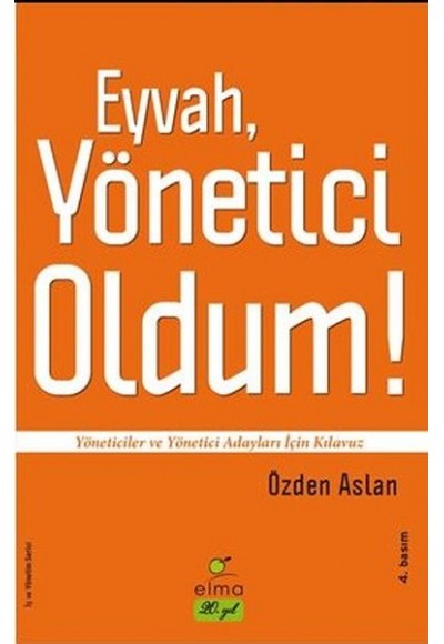 Eyvah, Yönetici Oldum!