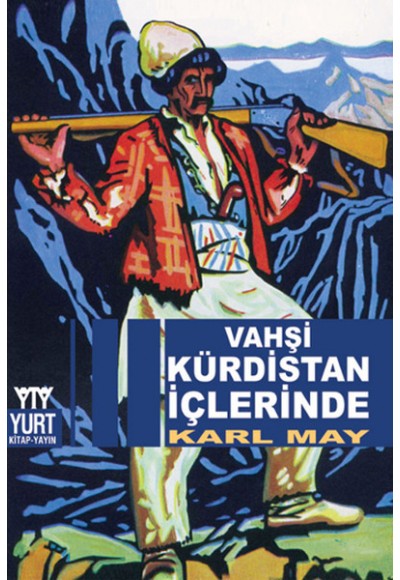 Vahşi Kürdistan İçlerinde