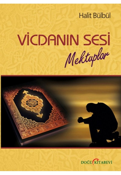 Vicdanın Sesi  Mektuplar