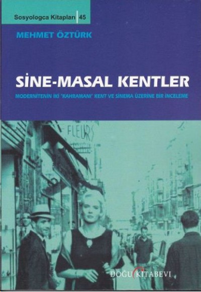 Sine-Masal Kentler (Ciltsiz)