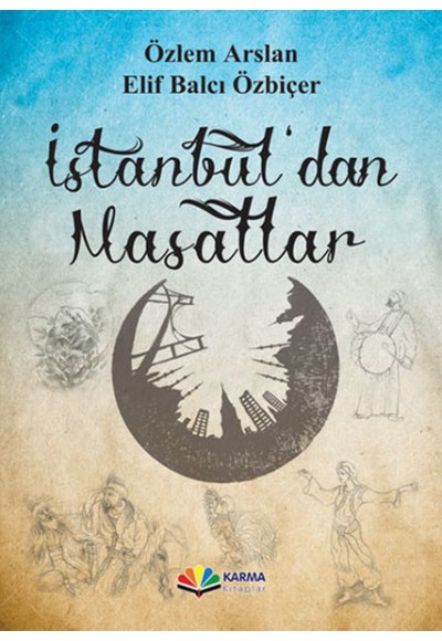 İstanbul'dan Masallar